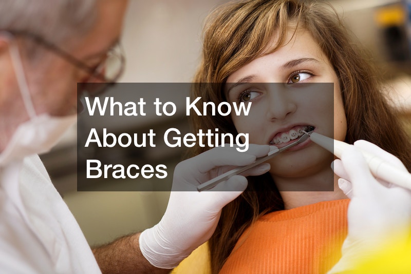 What to Know About Getting Braces