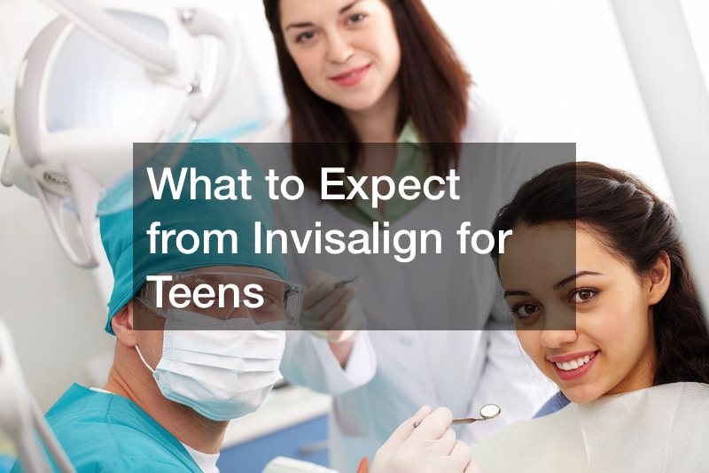 What to Expect from Invisalign for Teens