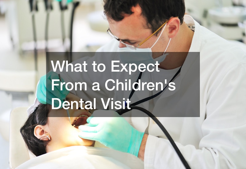 What to Expect From a Childrens Dentist
